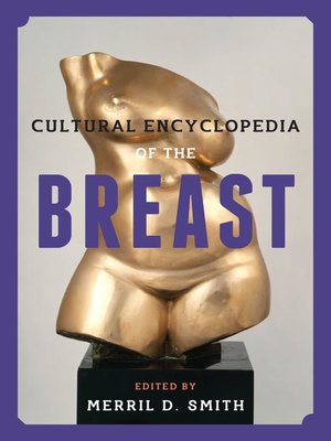 cover image of Cultural Encyclopedia of the Breast